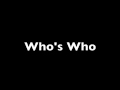 Who's Who Trailer